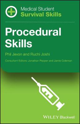 Medical Student Survival Skills - Procedural Skills