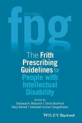 The Frith Prescribing Guidelines for People with Intellectual Disability 3e