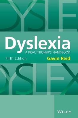 Dyslexia - A Practitioner's Handbook 5e