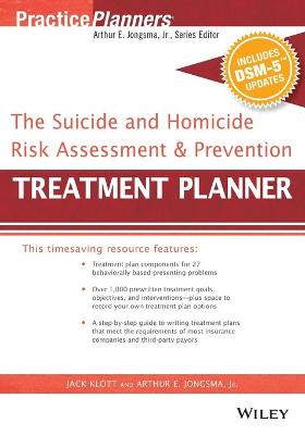 The Suicide and Homicide Risk Assessment & Prevention Treatment Planner, with DSM-5 Updates
