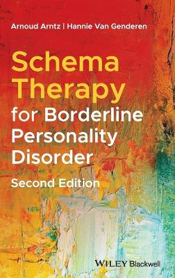 Schema Therapy for Borderline Personality Disorder , Second Edition