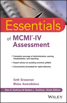 Essentials of MCMI (R)-IV Assessment