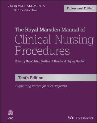 The Royal Marsden Manual of Clinical Nursing Procedures Professional Edition 10e