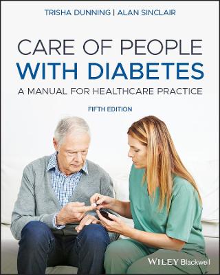 Care of People with Diabetes - A Manual for Healthcare Practice, 5th Edition