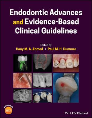 Endodontic Advances and Evidence-Based Clinical Guidelines
