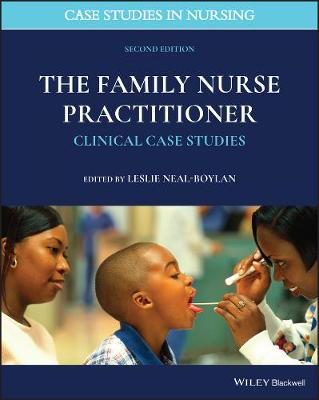 The Family Nurse Practitioner - Clinical Case Studies 2e