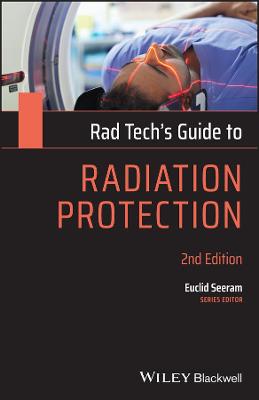 Rad Tech's Guide to Radiation Protection, 2nd Edition Paper