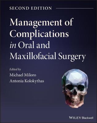 Management of Complications in Oral and Maxillofac ial Surgery