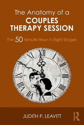 The Anatomy of a Couples Therapy Session