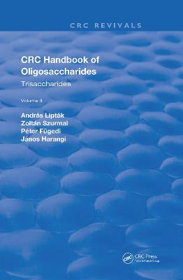 Revival: CRC Handbook of Oligosaccharides (1990)