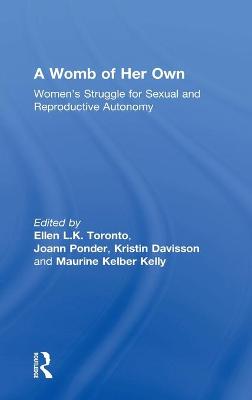 A Womb of Her Own