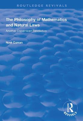 The Philosophy of Mathematics and Natural Laws