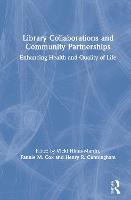 Library Collaborations and Community Partnerships
