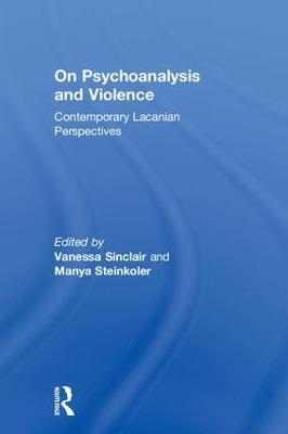 On Psychoanalysis and Violence