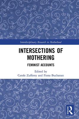 Intersections of Mothering