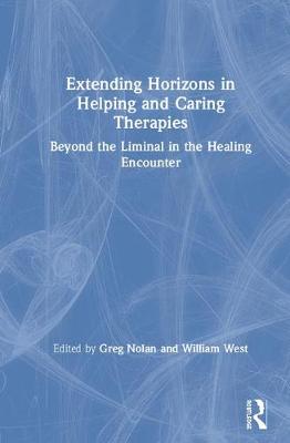 Extending Horizons in Helping and Caring Therapies
