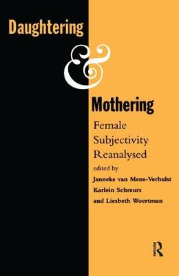 Daughtering and Mothering