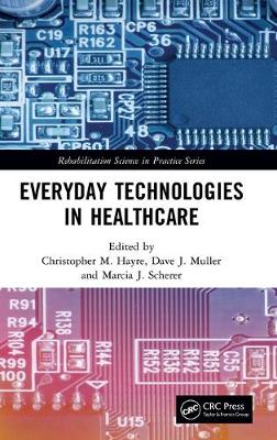 Everyday Technologies in Healthcare