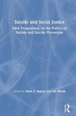 Suicide and Social Justice