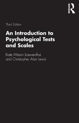 An Introduction to Psychological Tests and Scales