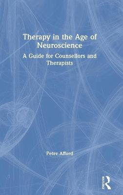 Therapy in the Age of Neuroscience