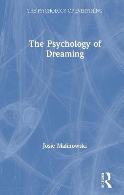 The Psychology of Dreaming