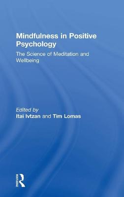 Mindfulness in Positive Psychology