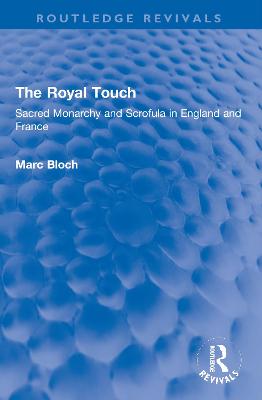 The Royal Touch (Routledge Revivals)