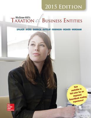 McGraw-Hill's Taxation of Business Entities, 2015 Edition