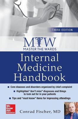 Master the Wards: Internal Medicine Handbook, Third Edition