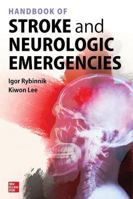 Handbook of Stroke and Neurologic Emergencies