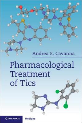 Pharmacological Treatment of Tics