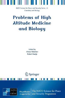 Problems of High Altitude Medicine and Biology
