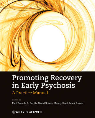 Promoting Recovery in Early Psychosis - A Practice Manual
