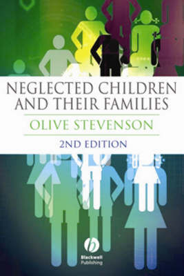 Neglected Children and Their Families 2e