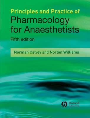 Principles and Practice of Pharmacology for Anaesthetists 5e