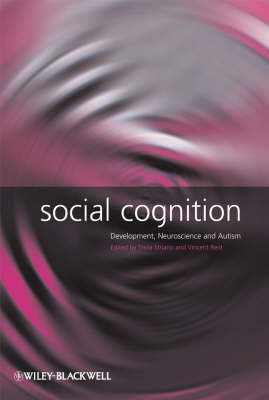 Social Cognition - Development Neuroscience and Autism