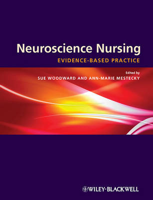 Neuroscience Nursing - Evidence-Based Practice