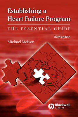 Establishing a Heart Failure Program - The Essential Guide 3e