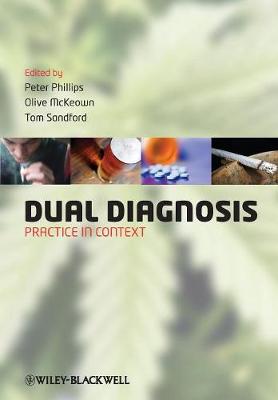 Dual Diagnosis - Practice in Context