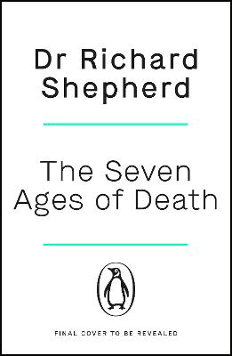 The Seven Ages of Death