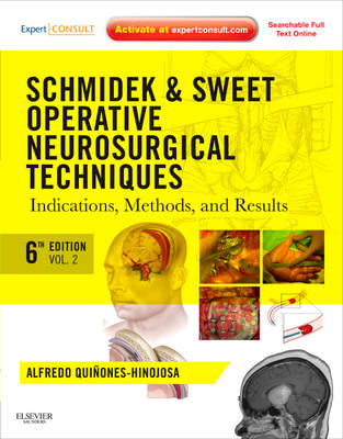 Schmidek and Sweet: Operative Neurosurgical Techniques 2-Volume Set
