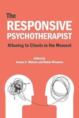 The Responsive Psychotherapist