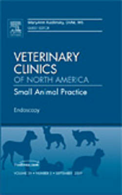 Endoscopy, An Issue of Veterinary Clinics: Small Animal Practice: Volume 39-5