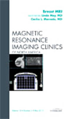 Breast MRI, An Issue of Magnetic Resonance Imaging Clinics: Volume 18-2