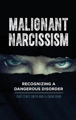 Malignant Narcissism