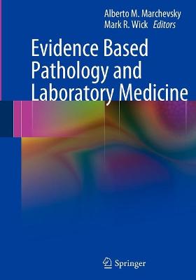 Evidence Based Pathology and Laboratory Medicine