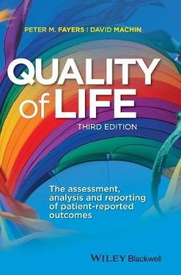 Quality of Life - The assessment, analysis and Reporting of patient-reported outcomes 3e