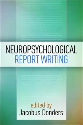 Neuropsychological Report Writing