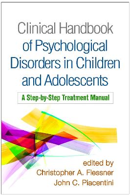 Clinical Handbook of Psychological Disorders in Children and Adolescents